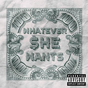 Whatever She Wants cover art